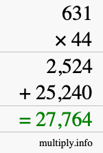 How to calculate 631 times 44 using long multiplication How to calculate 631 times 44 using long multiplication