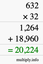 How to calculate 632 times 32 using long multiplication