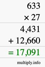 How to calculate 633 times 27 using long multiplication