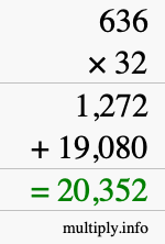 How to calculate 636 times 32 using long multiplication