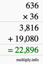 How to calculate 636 times 36 using long multiplication