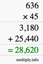 How to calculate 636 times 45 using long multiplication