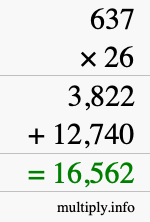 How to calculate 637 times 26 using long multiplication