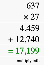 How to calculate 637 times 27 using long multiplication