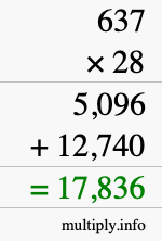 How to calculate 637 times 28 using long multiplication