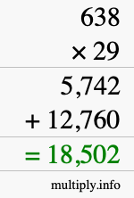 How to calculate 638 times 29 using long multiplication