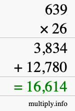 How to calculate 639 times 26 using long multiplication