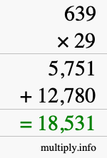 How to calculate 639 times 29 using long multiplication