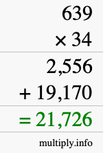 How to calculate 639 times 34 using long multiplication