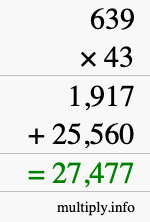 How to calculate 639 times 43 using long multiplication