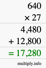 How to calculate 640 times 27 using long multiplication