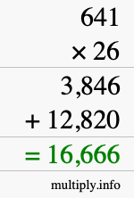 How to calculate 641 times 26 using long multiplication