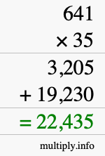 How to calculate 641 times 35 using long multiplication How to calculate 641 times 35 using long multiplication
