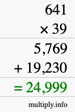 How to calculate 641 times 39 using long multiplication