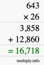 How to calculate 643 times 26 using long multiplication