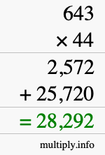 How to calculate 643 times 44 using long multiplication How to calculate 643 times 44 using long multiplication