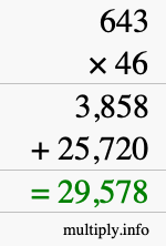 How to calculate 643 times 46 using long multiplication