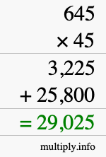 How to calculate 645 times 45 using long multiplication