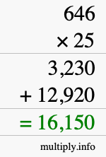 How to calculate 646 times 25 using long multiplication How to calculate 646 times 25 using long multiplication