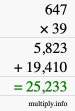 How to calculate 647 times 39 using long multiplication