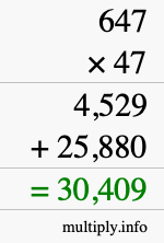 How to calculate 647 times 47 using long multiplication