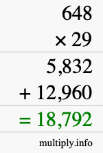 How to calculate 648 times 29 using long multiplication