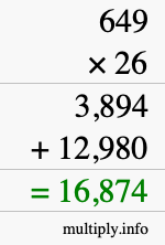 How to calculate 649 times 26 using long multiplication