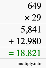 How to calculate 649 times 29 using long multiplication