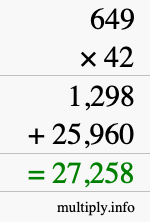 How to calculate 649 times 42 using long multiplication