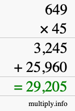 How to calculate 649 times 45 using long multiplication How to calculate 649 times 45 using long multiplication