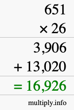 How to calculate 651 times 26 using long multiplication