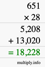 How to calculate 651 times 28 using long multiplication How to calculate 651 times 28 using long multiplication
