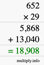 How to calculate 652 times 29 using long multiplication