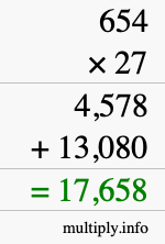 How to calculate 654 times 27 using long multiplication