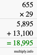 How to calculate 655 times 29 using long multiplication