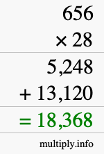 How to calculate 656 times 28 using long multiplication How to calculate 656 times 28 using long multiplication