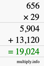 How to calculate 656 times 29 using long multiplication