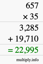How to calculate 657 times 35 using long multiplication How to calculate 657 times 35 using long multiplication