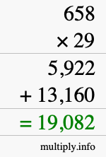 How to calculate 658 times 29 using long multiplication