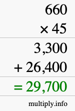 How to calculate 660 times 45 using long multiplication How to calculate 660 times 45 using long multiplication