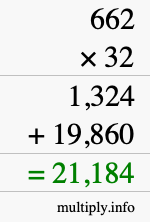 How to calculate 662 times 32 using long multiplication How to calculate 662 times 32 using long multiplication