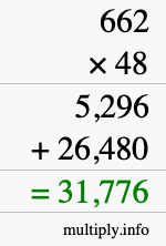 How to calculate 662 times 48 using long multiplication How to calculate 662 times 48 using long multiplication