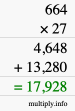 How to calculate 664 times 27 using long multiplication How to calculate 664 times 27 using long multiplication