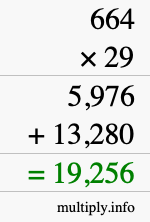 How to calculate 664 times 29 using long multiplication