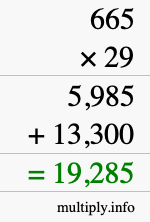 How to calculate 665 times 29 using long multiplication