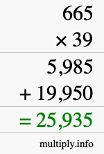 How to calculate 665 times 39 using long multiplication