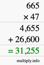 How to calculate 665 times 47 using long multiplication