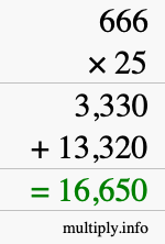 How to calculate 666 times 25 using long multiplication