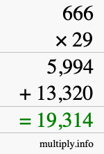How to calculate 666 times 29 using long multiplication