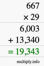 How to calculate 667 times 29 using long multiplication
